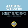 About Lonely Teardrops Live On The Ed Sullivan Show, May 27, 1962 Song