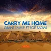Carry Me Home Grant Smillie Radio Edit