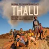 Thalu Opening Titles Theme (Ngarndu Ngurra)