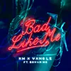 Bad Like Me-Instrumental