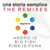 Una storia semplice Pink is Punk Remix