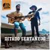 About Ditado Sertanejo Song