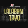 Lalaban Tayo
