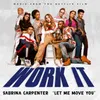 About Let Me Move You From the Netflix film "Work It" Song