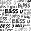 About BLESS Ü Song