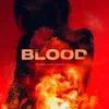 About BLOOD Song