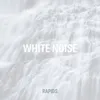 White Noise Rapids 4