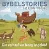 Die Verhaal Van Noag Se Geloof In Afrikaans