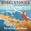 Die Verhaal Van Moses In Afrikaans