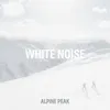 White Noise Alpine Peak 2