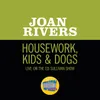 About Housework, Kids & Dogs-Live On The Ed Sullivan Show, April 12, 1970 Song