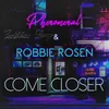 Come Closer-Extended Mix