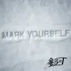 Mark Yourself Instrumental