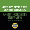 About Angry Housewife Interview-Live On The Ed Sullivan Show, January 11, 1970 Song