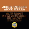 About Walter Flonkite Interviews Distraught Mrs. Mulcahy-Live On The Ed Sullivan Show, January 31, 1971 Song