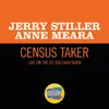 About Census Taker-Live On The Ed Sullivan Show, April 26, 1970 Song