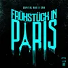 About Frühstück in Paris Song