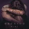 About Decaído Song