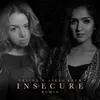 About Insecure-Remix Song