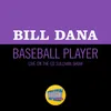About Baseball Player-Live On The Ed Sullivan Show, October 19, 1969 Song
