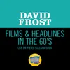 About Films & Headlines In The 60's-Live On The Ed Sullivan Show, December 21, 1969 Song
