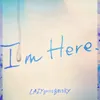 About I'm Here. Song