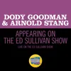 About Appearing On The Ed Sullivan Show-Live On The Ed Sullivan Show, November 16, 1958 Song