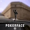 About Pokerface Song