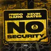 About No Security Song