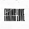Faking Love Edit