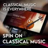 Bringing classical music to millions of people - Spin on Classical Music (SOCM 1)