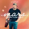 About Mars Jerome & DIZE Remix Song