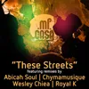 These Streets-Abicah Soul Remix