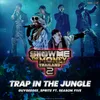 About TRAP IN THE JUNGLE Song