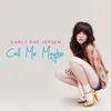 About Call Me Maybe Song