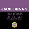 Jack Roasts Ed Sullivan-Live On The Ed Sullivan Show, April 30, 1967