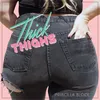 About Thick Thighs Song