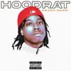 About Hoodrat Song