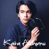 About Kata Akhirmu Song