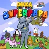 About Superpapa Song