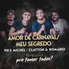 Amor De Carnaval / Meu Segredo