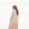 About Healing Song