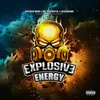 About Explosive Energy Song