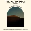 The Wahiba Tapes-From "The Encounter"