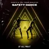 About Safety Dance Song