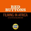 About Filming In Africa-Live On The Ed Sullivan Show, May 2, 1962 Song