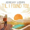 About 'Til I Found You Song