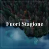 About Fuori Stagione Song