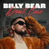 About Billy Bear Don't Care Song
