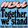 About Together We Stand Radio Slave and Thomas Gandey Remix Song